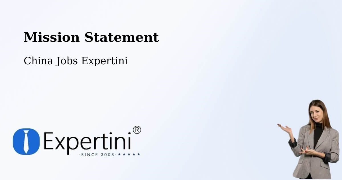 Corporate Mission – Yibin - China Jobs Expertini