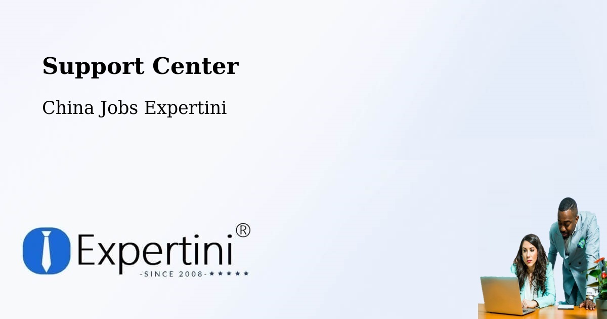 Support Services – Yibin - China Jobs Expertini
