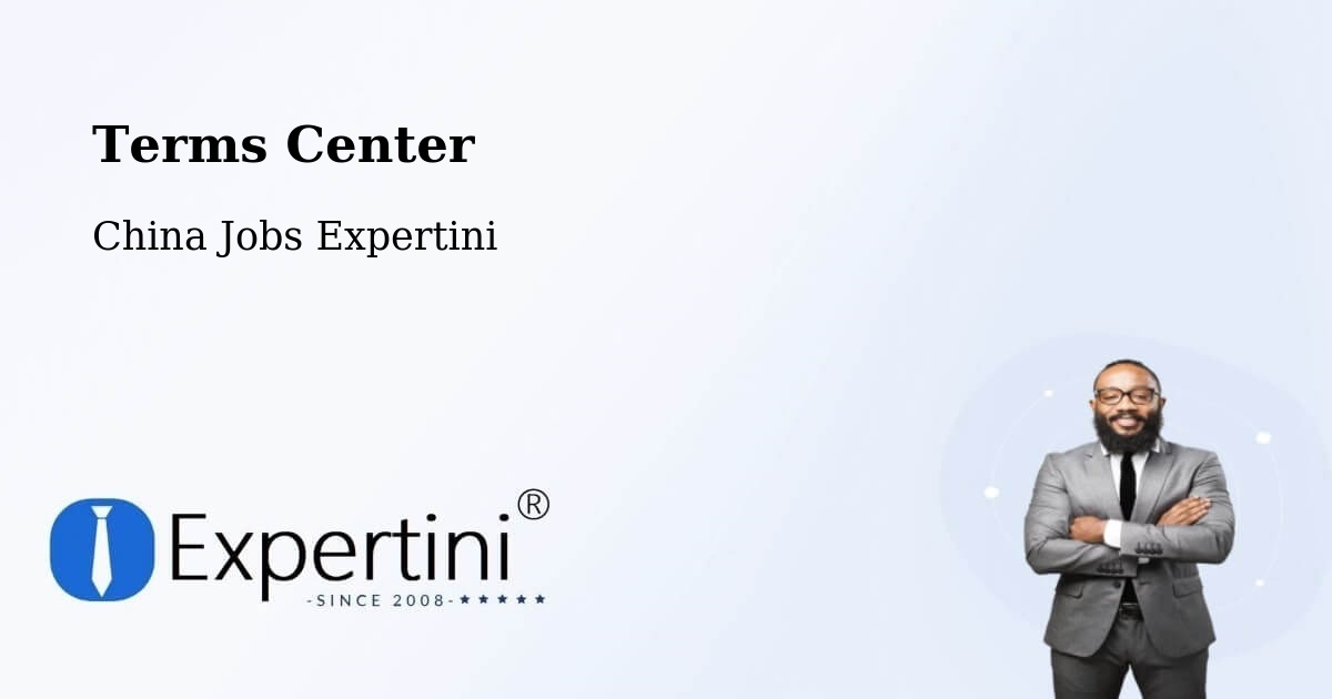 Terms of Service – Yibin - China Jobs Expertini